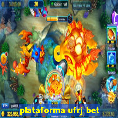 plataforma ufrj bet